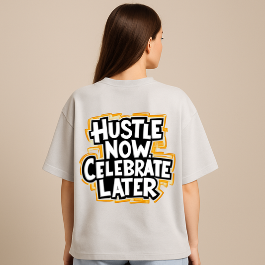 Hustle Now Oversized Graphic Tee