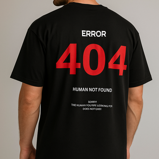 404 Error Human Not Found Oversized Graphic Tee