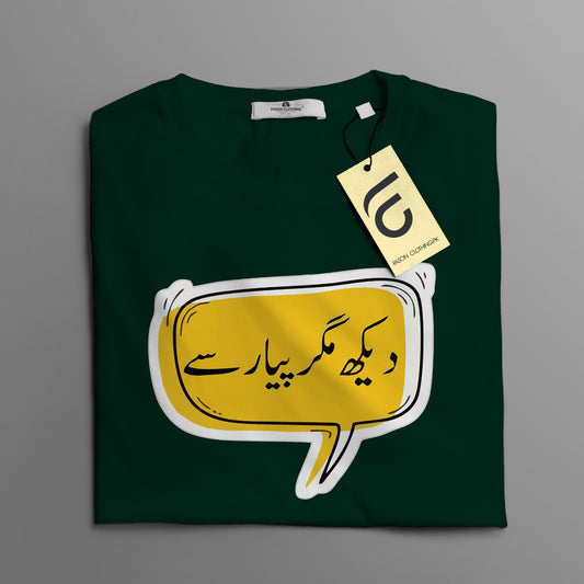 Dekh Pyar Se Regular Graphic Tee